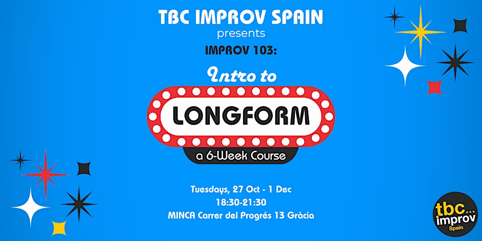 Folder de Intro to Longform Improv Course (103) w/ TBC Improv Spain