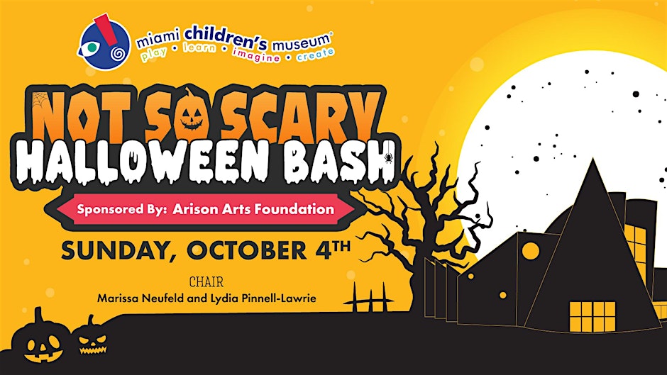 Folder de Miami Children's Museum's 16th Annual Not So Scary Halloween Bash!