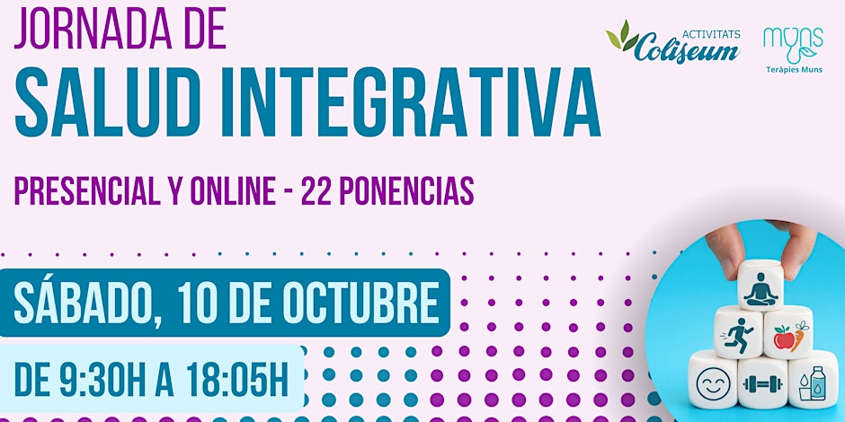 Folder de 1a Jornada de Salud Integrativa Coliseum-Terapies Muns. 22 ponencias.