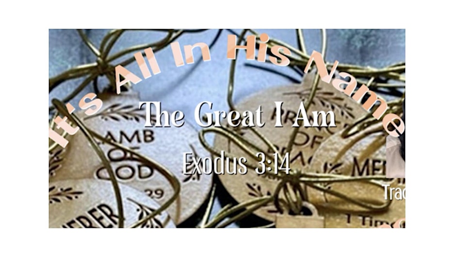 Folder de It’s All In His Name-The Great I Am